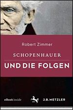 Schopenhauer und die Folgen [German]